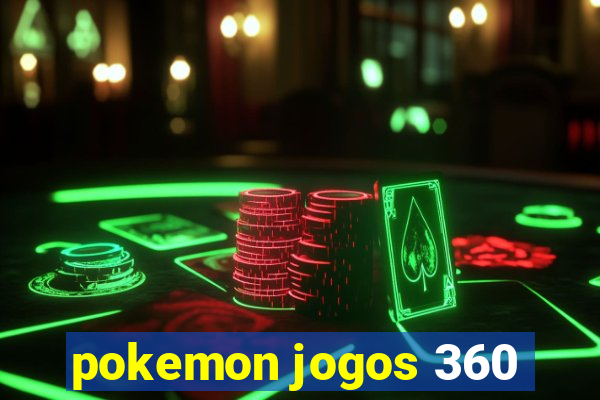 pokemon jogos 360